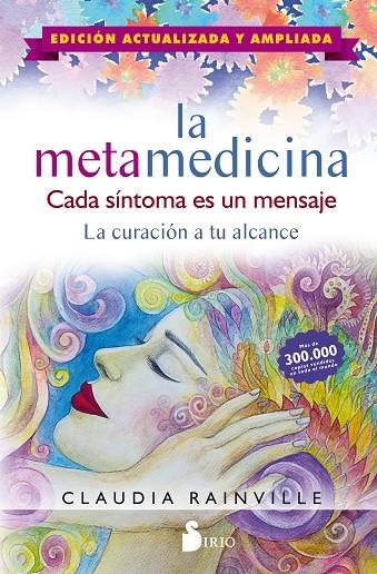 LA METAMEDICINA. CADA SÍNTOMA ES UN MENSAJE | 9788417399979 | RAINVILLE, CLAUDIA