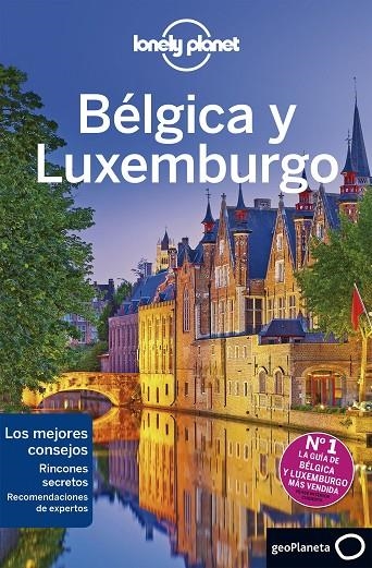 BÉLGICA Y LUXEMBURGO 4 | 9788408206705 | SMITH, HELENA / ELLIOTT, MARK / LE NEVEZ, CATHERINE / ST.LOUIS, REGIS / WALKER, BENEDICT