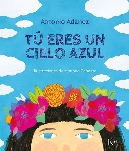 TÚ ERES UN CIELO AZUL | 9788499887142 | ADÁNEZ MAESO, ANTONIO CARLOS