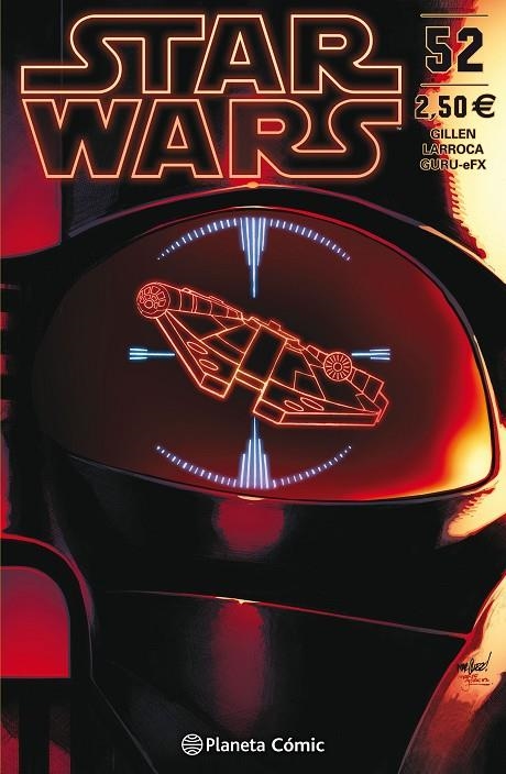 STAR WARS Nº 52 | 9788491735656 | GILLEN, KIERON / LARROCA, SALVADOR