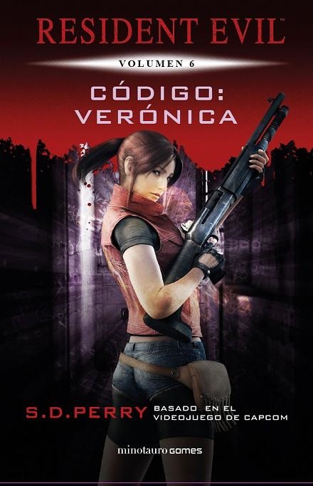 RESIDENT EVIL: CÓDIGO VERÓNICA | 9788445006627 | PERRY, S. D.