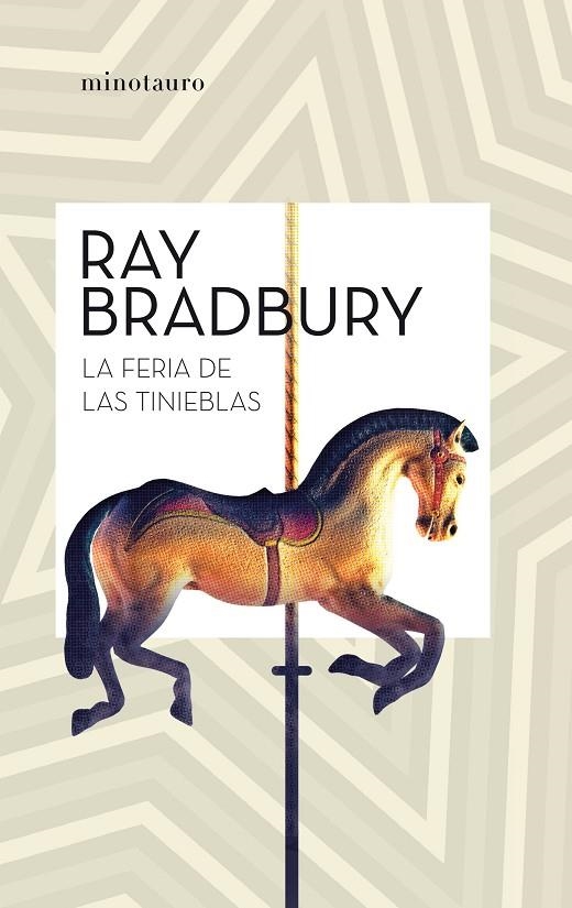 LA FERIA DE LAS TINIEBLAS | 9788445007457 | BRADBURY, RAY