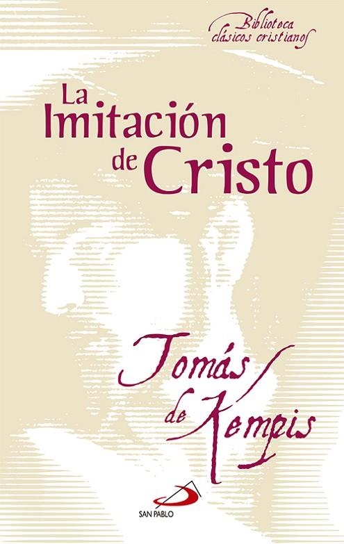 LA IMITACIÓN DE CRISTO | 9788428534123 | DE KEMPIS, TOMÁS