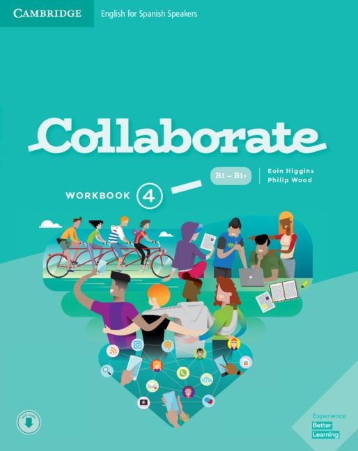 COLLABORATE WORKBOOK. LEVEL 4 | 9788490369920 | HIGGINS, EOIN / WOOD, PHILIP.