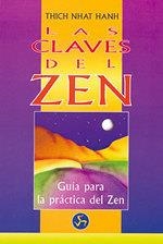 CLAVES DEL ZEN, LAS | 9788488066565 | NHAT HANH, THICH