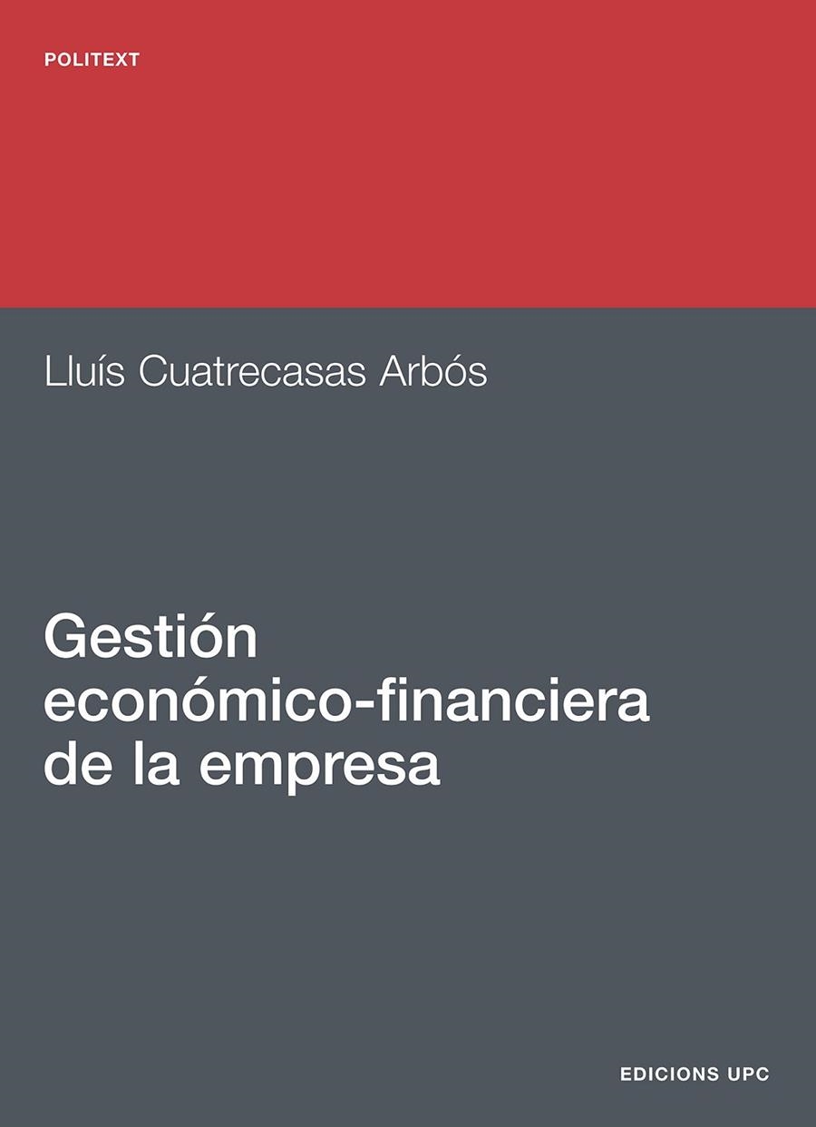 GESTION ECONOMICO-FINANCIERA DE LA EMPRESA | 9788483011669 | CUATRECASAS ARBÓS, LLUÍS