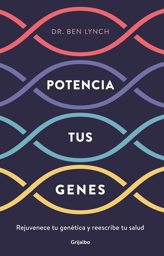 POTENCIA TUS GENES | 9788425357749 | LYNCH, BEN