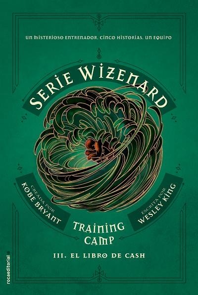 TRAINING CAMP. EL LIBRO DE CASH | 9788417805678 | BRYANT, KOBE / KING, WESLEY