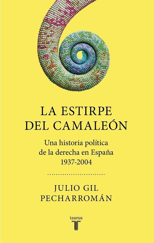 LA ESTIRPE DEL CAMALEÓN | 9788430623013 | GIL PECHARROMÁN, JULIO