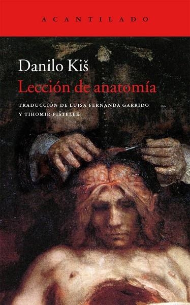 LECCION DE ANATOMIA, LA | 9788415689256 | KIS, DANILO