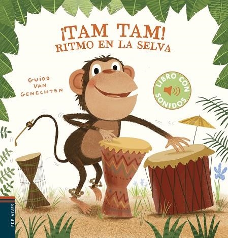 ¡TAM, TAM! RITMO EN LA SELVA | 9788414022344 | GENECHTEN, GUIDO VAN