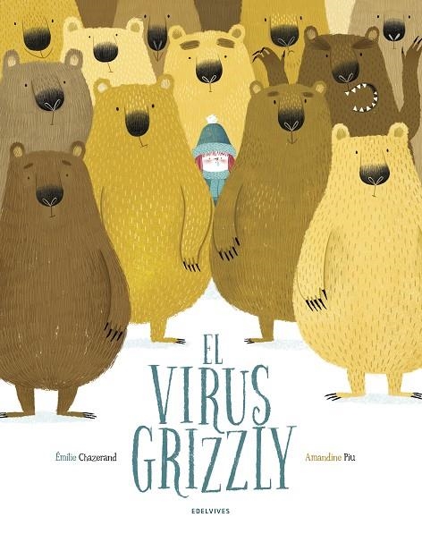 EL VIRUS GRIZZLY | 9788414024614 | CHAZERAND, ÉMILIE