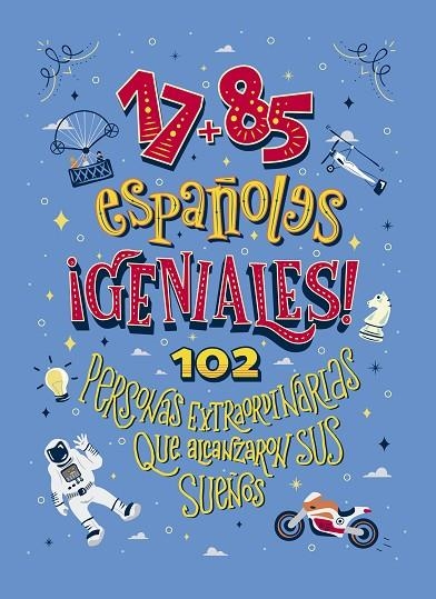 17+85 ESPAÑOLES GENIALES | 9788409137145 | VVAA