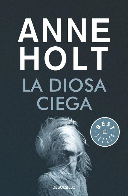 LA DIOSA CIEGA (HANNE WILHELMSEN 1) | 9788466349703 | HOLT, ANNE