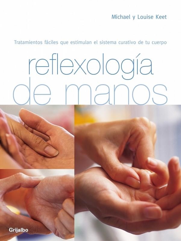 REFLEXOLOGIA DE MANOS | 9788425338595 | KEET, MICHAEL Y LOUISE