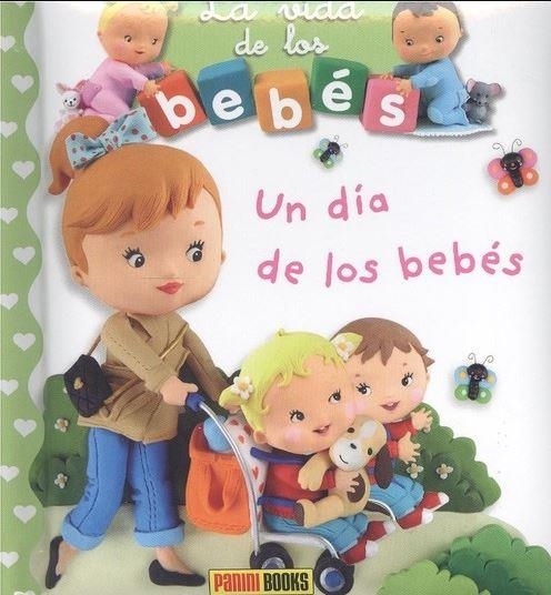 UN DÍA DE LOS BEBES | 9788491678892 | VV.AA.