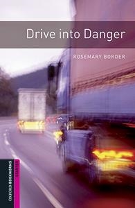 DRIVE INTO DANGER MP3 PACK | 9780194620260 | BORDER, ROSEMARY