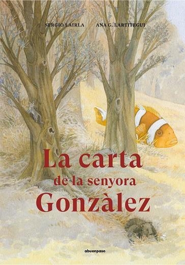 LA CARTA DE LA SENYORA GONZÀLEZ | 9788417555283 | LAIRLA PÉREZ, SERGIO