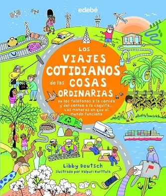 LOS VIAJES COTIDIANOS DE LAS COSAS ORDINARIAS | 9788468343365 | AA.VV