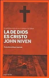 LA DE DIOS ES CRISTO | 9788493667870 | NIVEN, JOHN