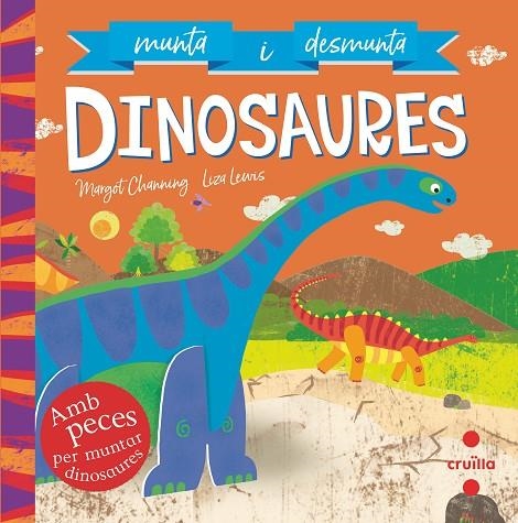 MUNTA I DESMUNTA: DINOSAURES | 9788466146722 | CHANNING, MARGOT