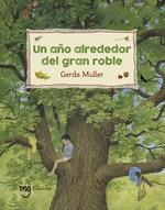 UN ANY AL VOLTANT DEL GRAN ROURE | 9788412029307 | MULLER, GERDA