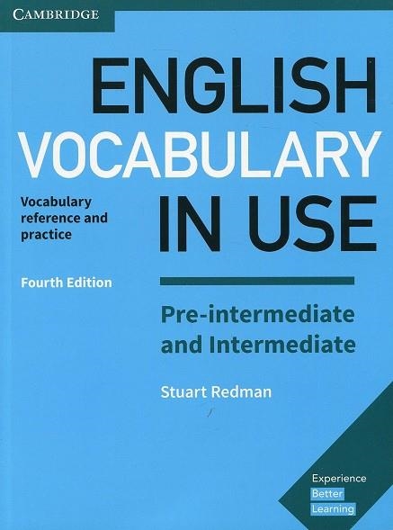 ENGLISH VOCABULARY IN USE PRE-INTERMEDIATE AND INTERMEDIATE BOOK WITH ANSWERS 4T | 9781316631713 | REDMAN, STUART