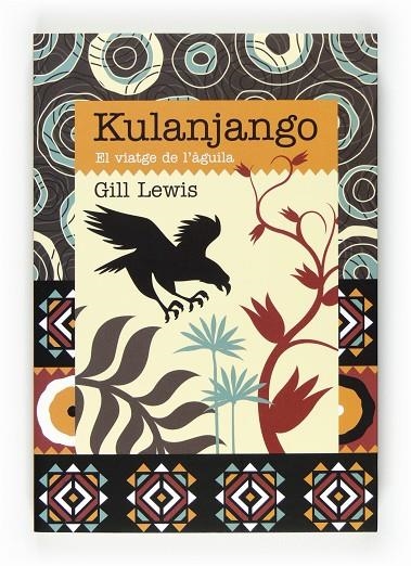 KULANJANGO EL VIATGE DE L'AGUILA | 9788466129220 | LEWIS, GILL