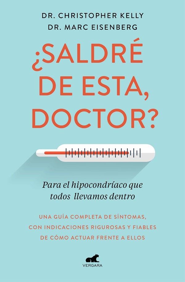 ¿SALDRÉ DE ESTA, DOCTOR? | 9788417664633 | KELLY, CHRISTOPHER / EISENBERG, MARC