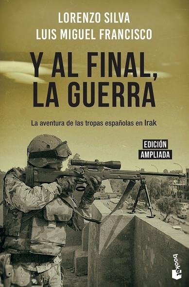 Y AL FINAL, LA GUERRA | 9788408217831 | SILVA AMADOR, LORENZO / FRANCISCO IGLESIAS, LUIS MIGUEL