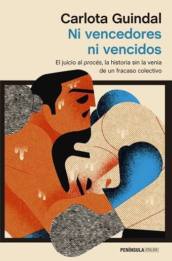 NI VENCEDORES NI VENCIDOS | 9788499428680 | GUINDAL, CARLOTA