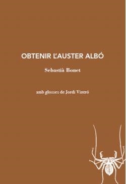 OBTENIR L'AUSTER ALBÓ | 9788412077230 | BONET, SEBASTIÀ