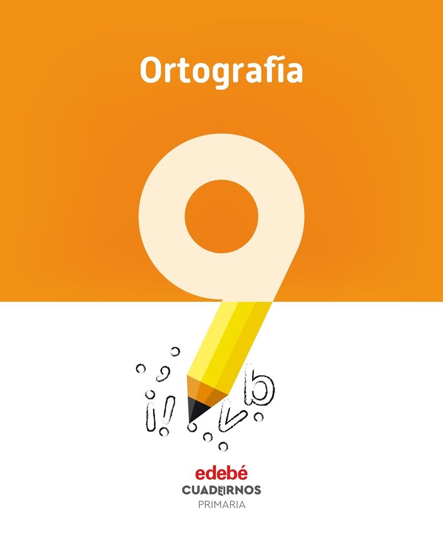 ORTOGRAFÍA 9 | 9788468336831 | EDEBÉ, OBRA COLECTIVA