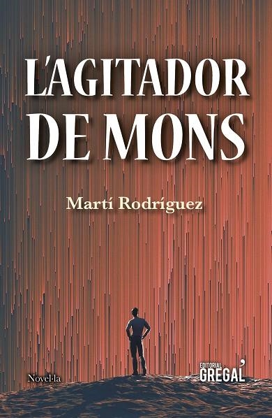 L'AGITADOR DE MONS | 9788417660116 | RODRÍGUEZ PONT, MARTÍ