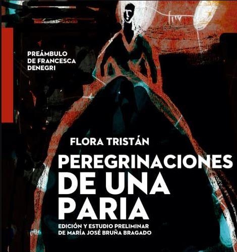 PEREGRINACIONES DE UNA PARIA | 9788412000122 | TRISTAN, FLORA