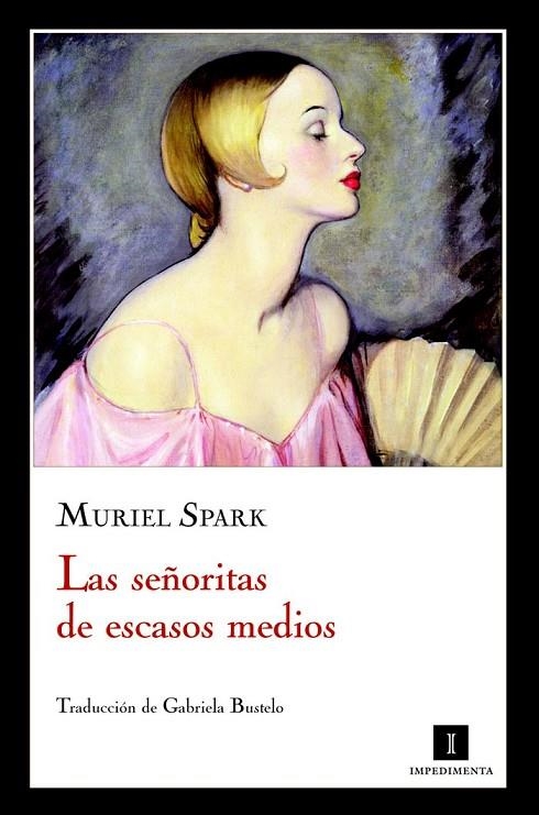 SEÑORITAS DE ESCASOS MEDIOS, LAS | 9788415130055 | SPARK, MURIEL