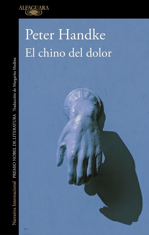 EL CHINO DEL DOLOR | 9788420454207 | HANDKE, PETER