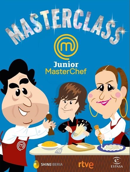 MASTERCLASS MASTERCHEF JUNIOR | 9788467048896 | SHINE / RTVE