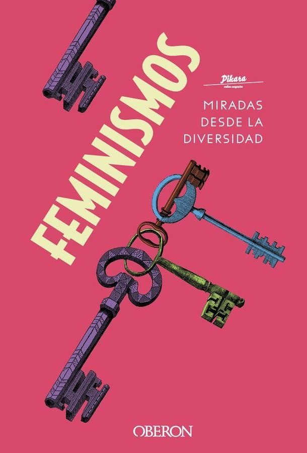 MIRADAS FEMINISTAS | 9788441542044 | PÍKARA MAGAZINE