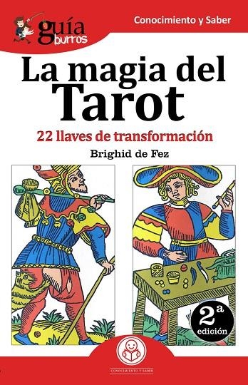 GUÍABURROS LA MAGIA DEL TAROT | 9788494927942 | DE FEZ ALGARRA, BRÍGIDA