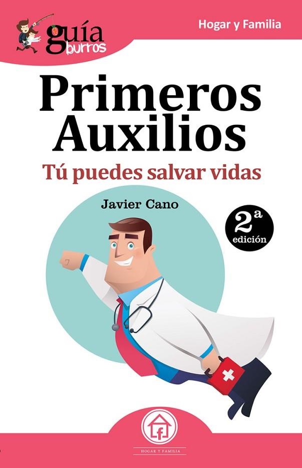 GUÍABURROS PRIMEROS AUXILIOS | 9788494877698 | CANO MOLINA, JAVIER