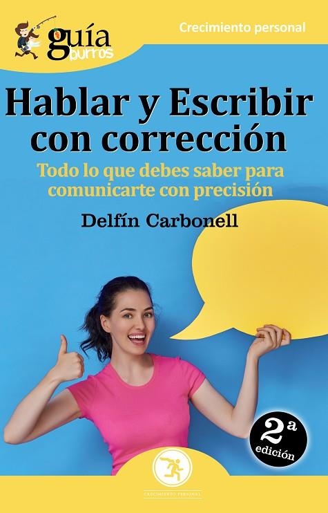 GUÍABURROS HABLAR Y ESCRIBIR CON CORRECCIÓN | 9788494864322 | CARBONELL BASSET, DELFÍN