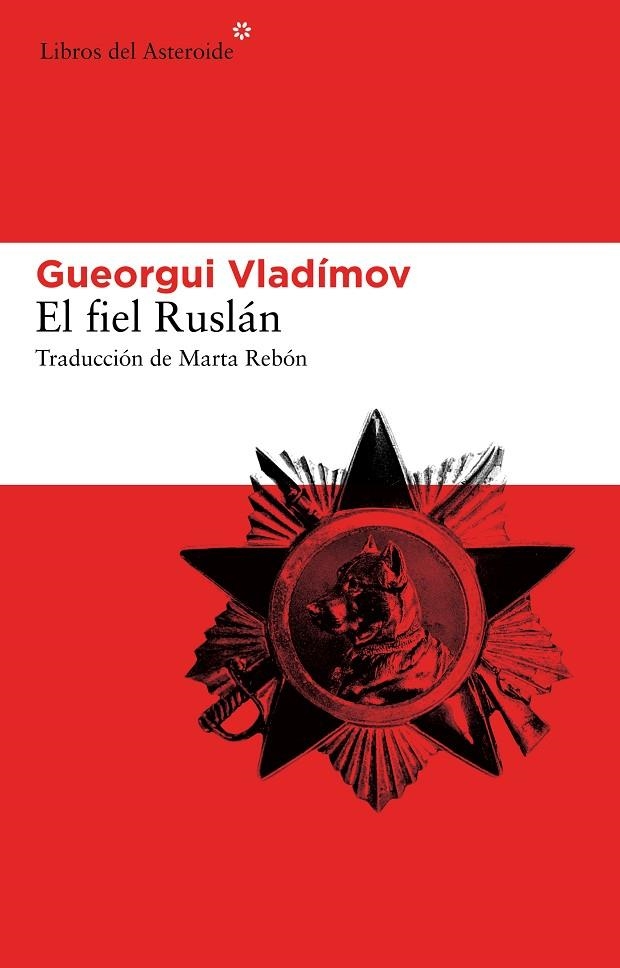 FIEL RUSLAN, EL | 9788415625292 | VLADIMOV, GUEORGUI