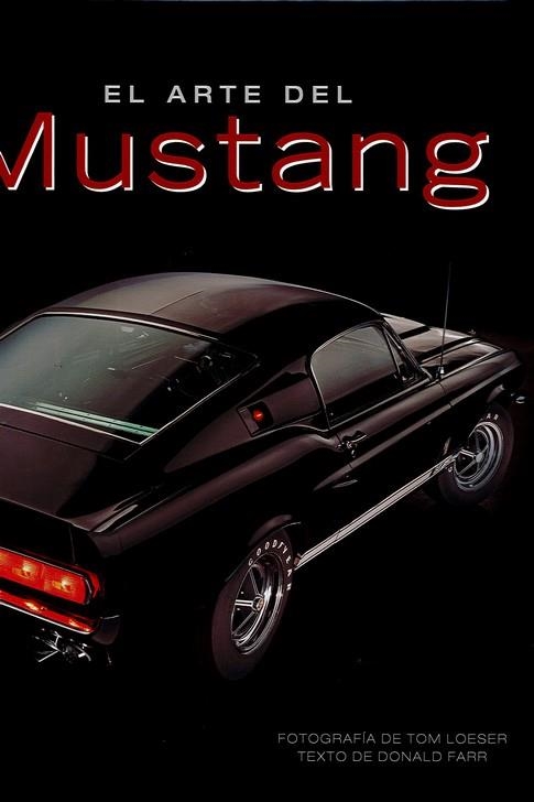 ARTE DEL MUSTANG, EL | 9788417452261 | FARR, DONALD