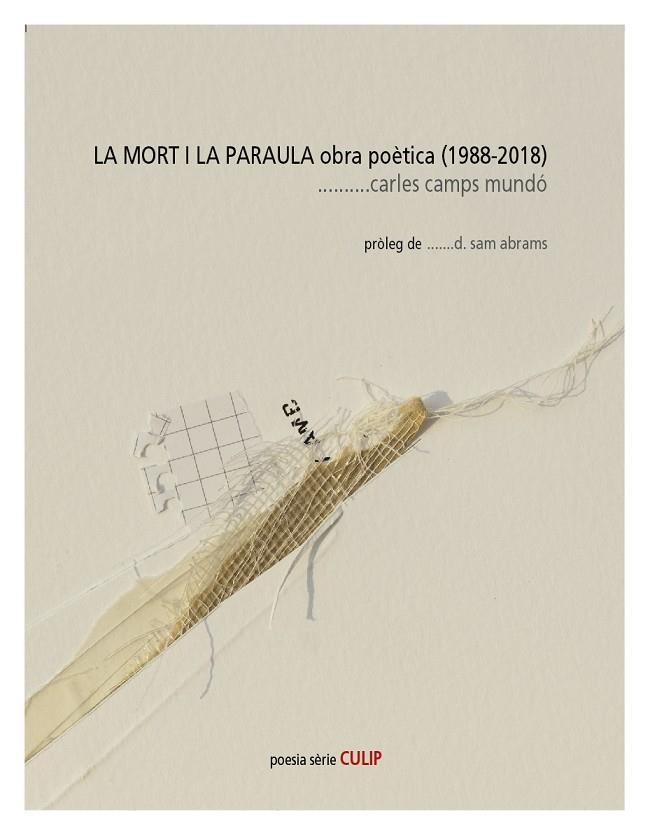 LA MORT I LA PARAULA | 9788494845284 | CAMPS MUNDÓ, CARLES