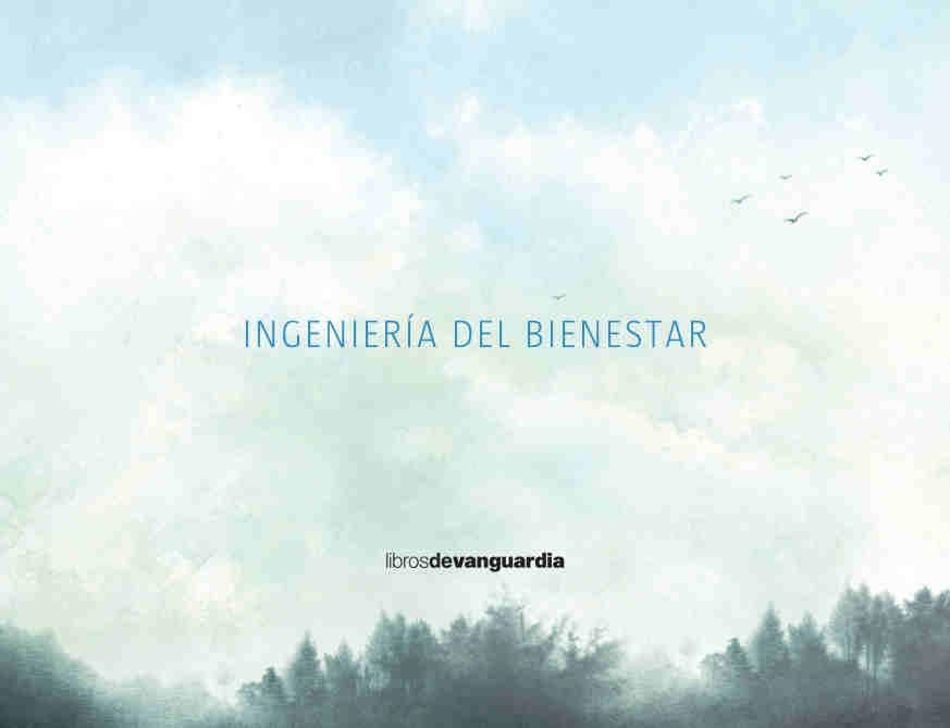 INGENIERÍA DEL BIENESTAR | 9788416372676 | URIARTE, ZALOA