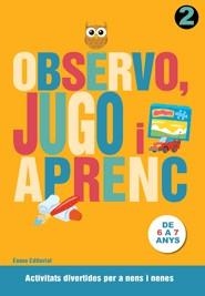 OBSERVO, JUGO I APRENC 2 | 9788497664783 | AAVV