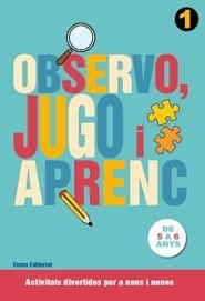 OBSERVO, JUGO I APRENC 1 | 9788497664776 | AAVV