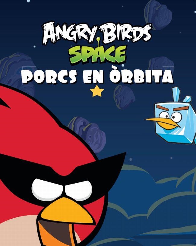 ANGRY BIRDS PORCS EN ORBITA | 9788415790464 | AAVV