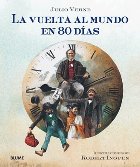 VUELTA AL MUNDO EN 80 DIAS, LA | 9788498016284 | VERNE, JULES / INGPEN, ROBERT R.